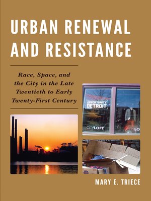 cover image of Urban Renewal and Resistance